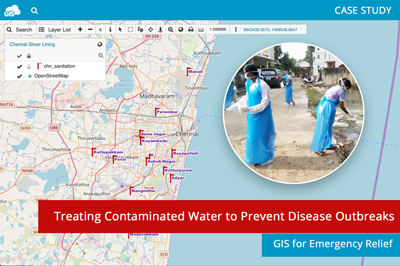 Using GIS to strategically treat contaminated water and prevent disease outbreaks (Chennai, India)