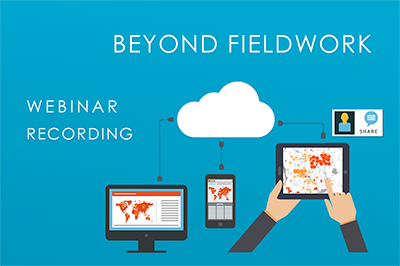 ‘Beyond Fieldwork’ Webinar Recording Available Online