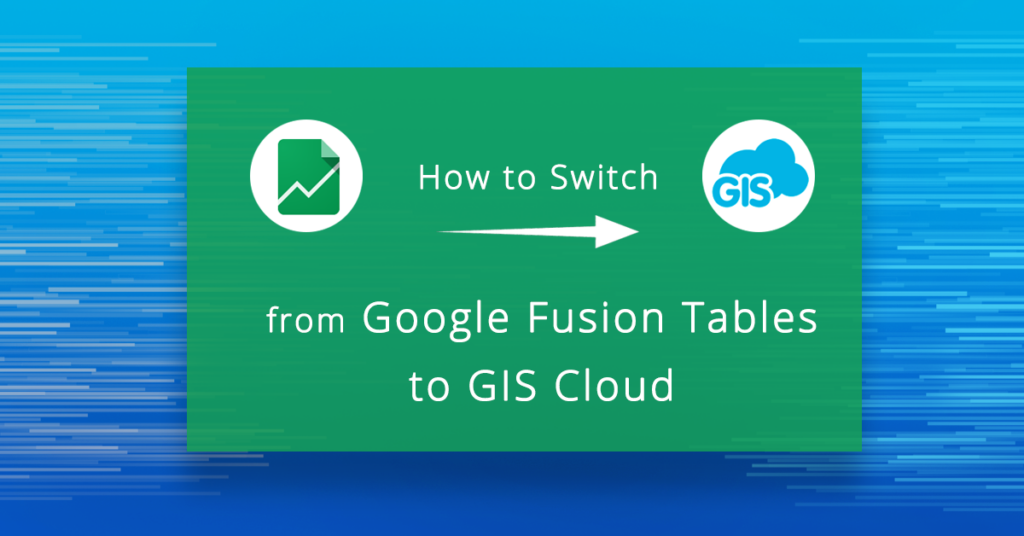 Google Fusion Tables Alternative Gis Cloud