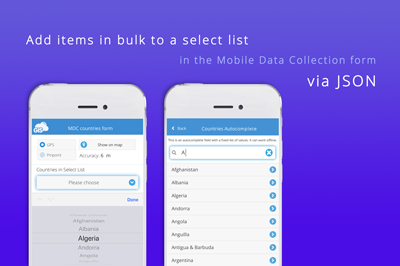 How to add items in bulk to a select list in Mobile Data Collection form via JSON