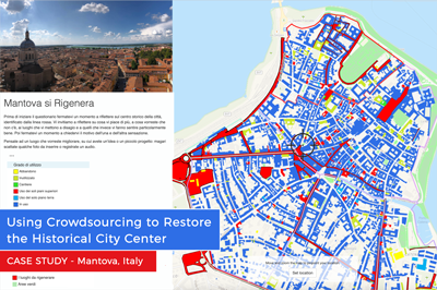 Using Crowdsourcing to Restore the Historical City Center of Mantova, Italy (Case Study)