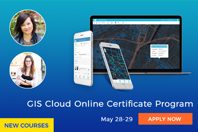 GIS Cloud Online In-Depth Certificate Program – Apply for new round of learning sessions!