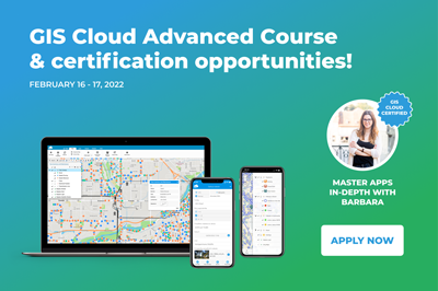 GIS Cloud Advanced Course and new certification opportunities!