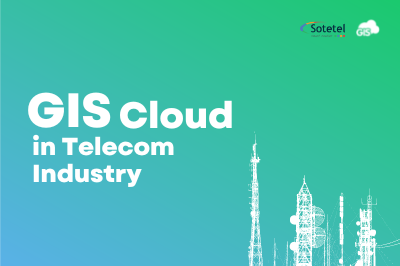 GIS Cloud Solutions in the Telecommunication Industry