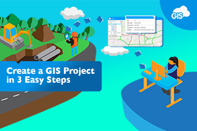 Create a GIS Project in 3 Easy Steps