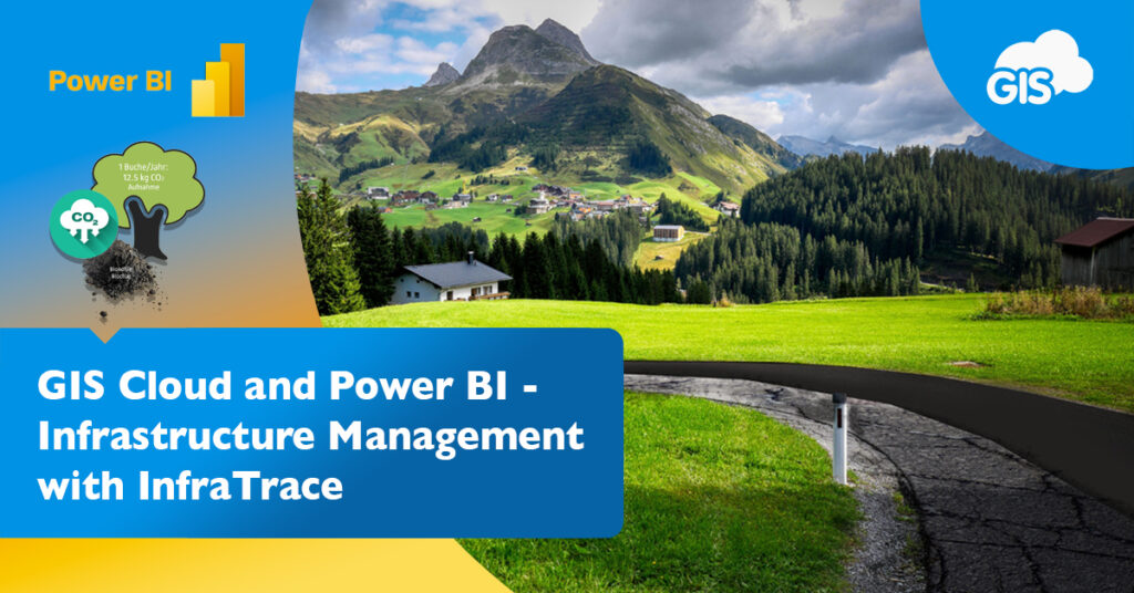 GIS Cloud and Power BI - Infrastructure Management with InfraTrace
