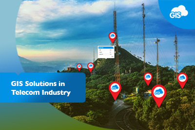 GIS Cloud Solutions in Telecom Industry