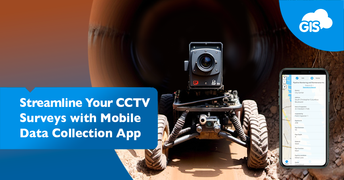 Transform CCTV Inspections with the Mobile Data Collection