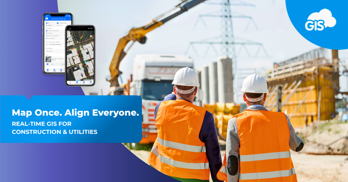 Real-time GIS for construction & utilities