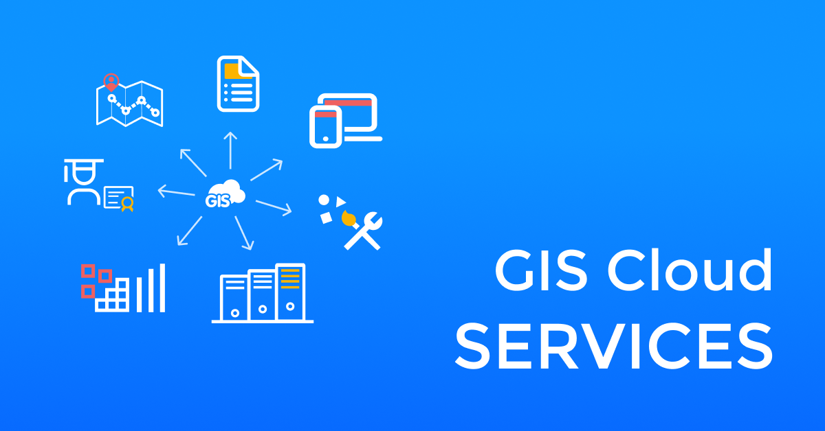 GIS Cloud Services